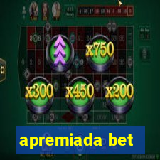 apremiada bet